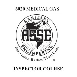 ASSE 6020 Medical Gas Inspector Training Course and Exam